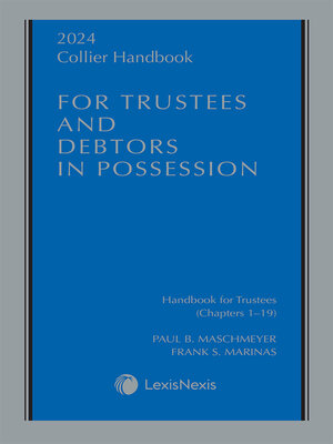 cover image of Collier Handbook for Trustees and Debtors in Possession